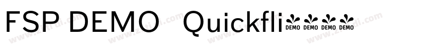 FSP DEMO   Quickfli字体转换